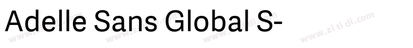 Adelle Sans Global S字体转换